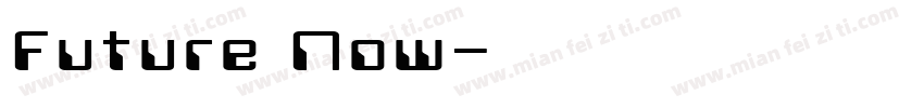 Future Now字体转换